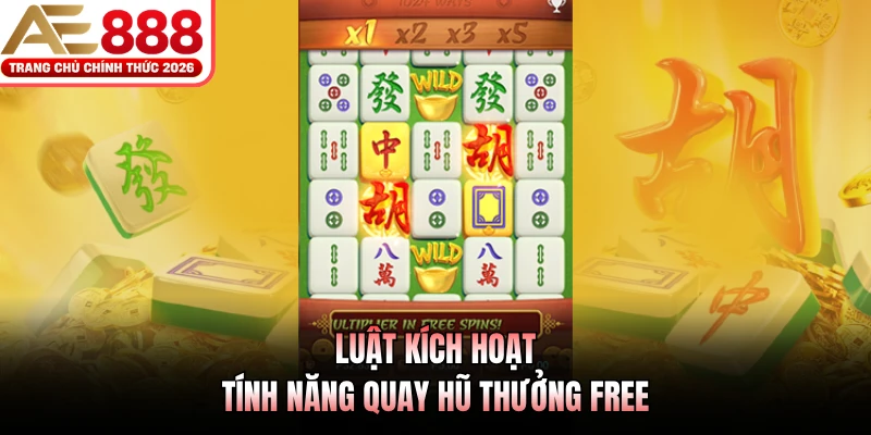 Mahjong Ways AE888 - Game Hot Đáng Để Bạn Trải Nghiệm 3 Luật kích hoạt tính năng quay hũ thưởng free