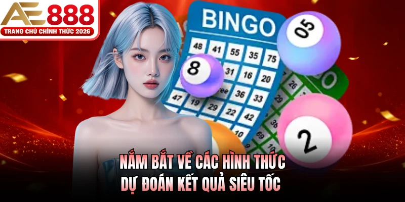 Nắm bắt về các hình thức dự đoán kết quả siêu tốc 